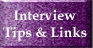Interview Tips & Links